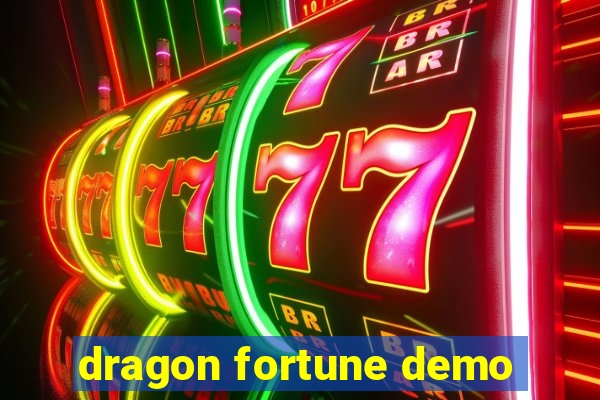 dragon fortune demo